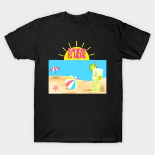 SUMMER IS HERE T-Shirt